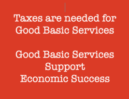 Taxation is Needed for Good Basic Services